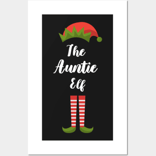 Matching Family Christmas Group Elf Gift - The Auntie Elf - Funny Pajama Christmas Holiday Posters and Art